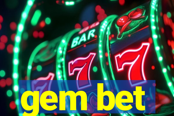 gem bet